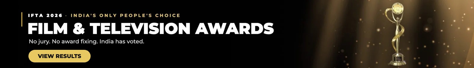 IFTA 2026, India’s only people’s choice film and television awards — voting open